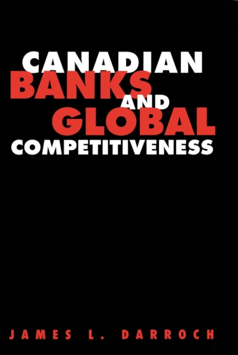 Cover image for book Canadian Banks and Global Competitiveness