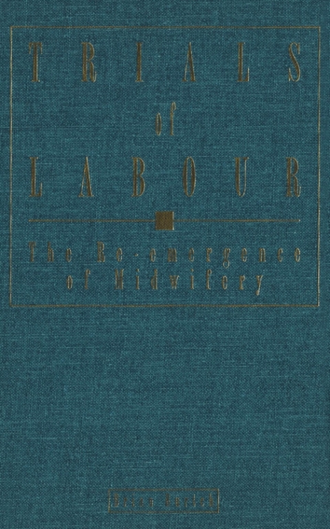 Cover image for book Trials of Labour