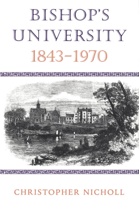 Cover image for book Bishop's University, 1843-1970