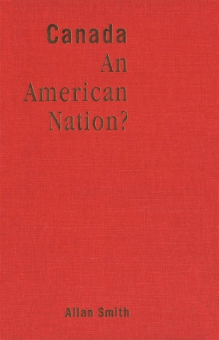 Canada - An American Nation?