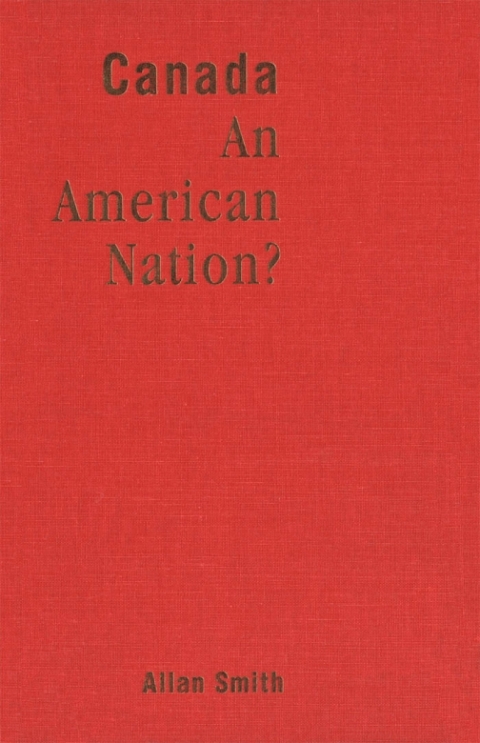 Cover image for book Canada - An American Nation?