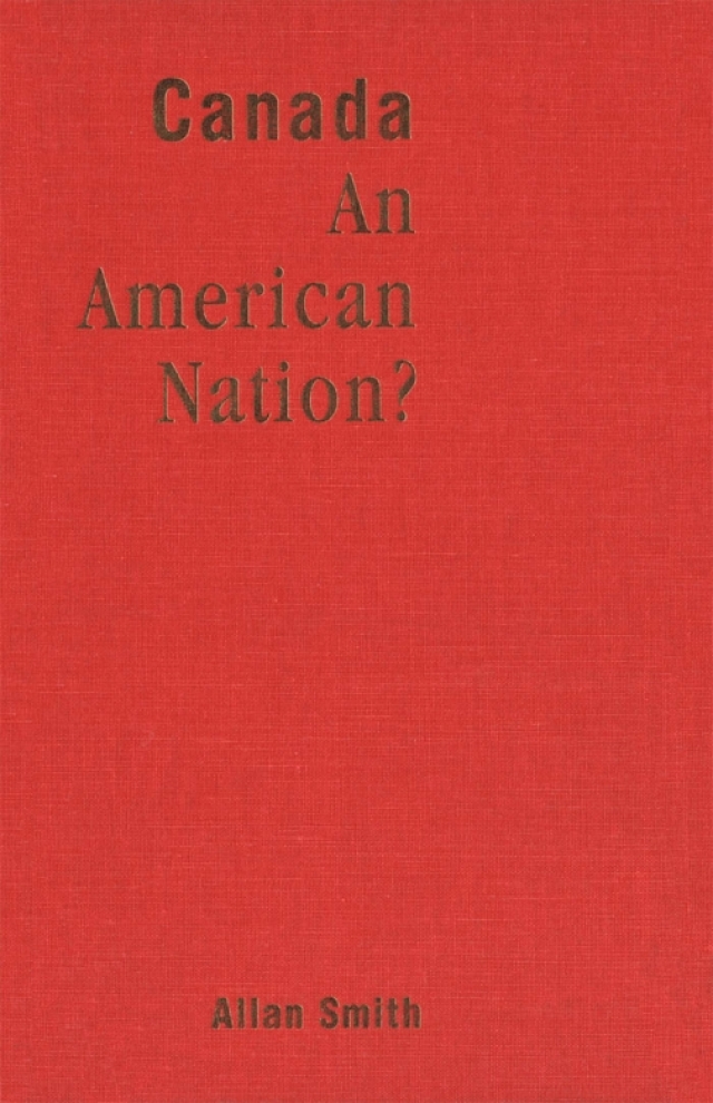 Canada - An American Nation?