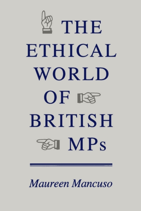 Cover image for book Ethical World of British MPs