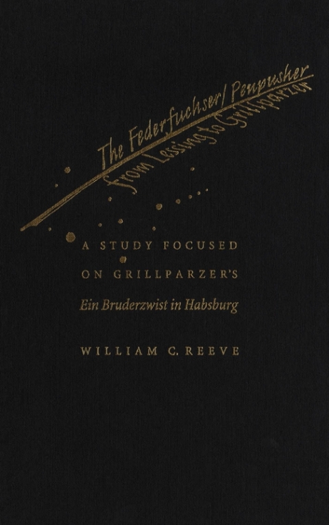 Cover image for book Federfuchser/Penpusher from Lessing to Grillparzer