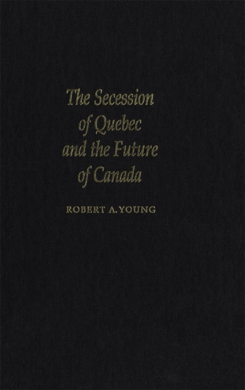 Cover image for book Secession of Quebec and the Future of Canada