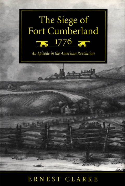 Cover image for book Siege of Fort Cumberland, 1776