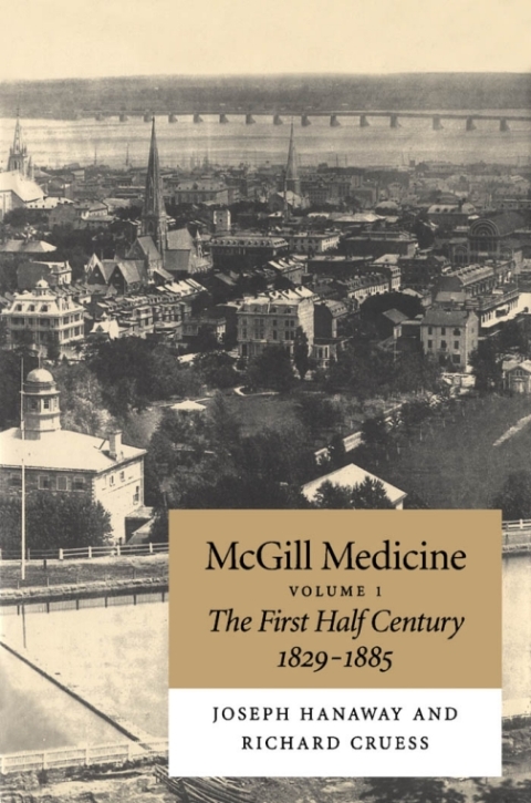 Cover image for book McGill Medicine, Volume 1