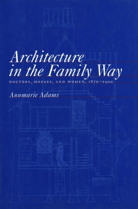 Cover image for book Architecture in the Family Way