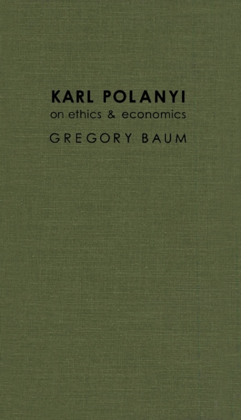 Cover image for book Karl Polanyi on Ethics and Economics
