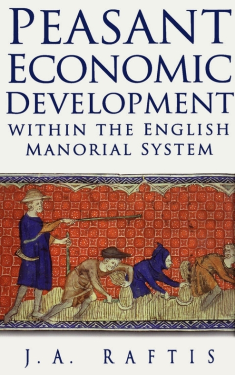 Cover image for book Peasant Economic Development within the English Manorial System
