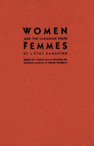 Women and the Canadian State/Les femmes et l'Etat canadien