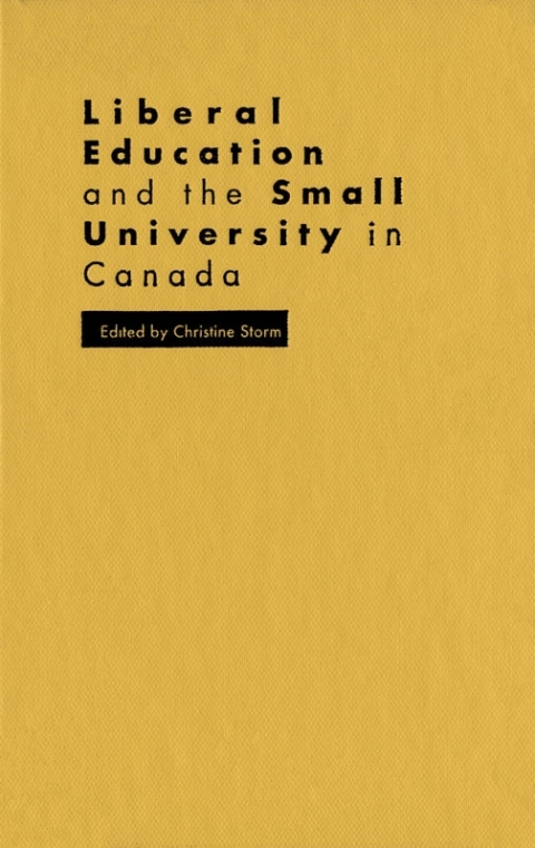 Cover image for book Liberal Education and the Small University in Canada