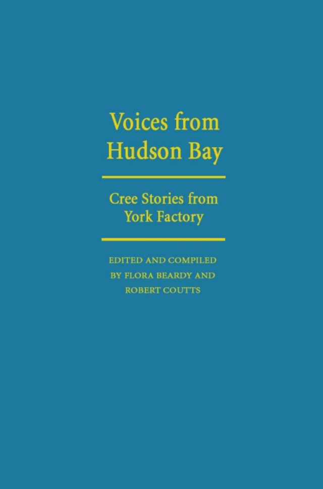 Voices from Hudson Bay