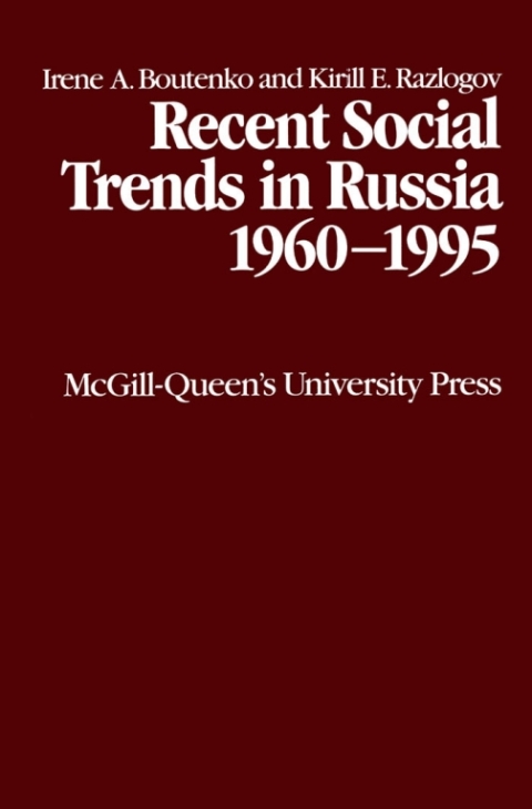 Cover image for book Recent Social Trends in Russia 1960-1995