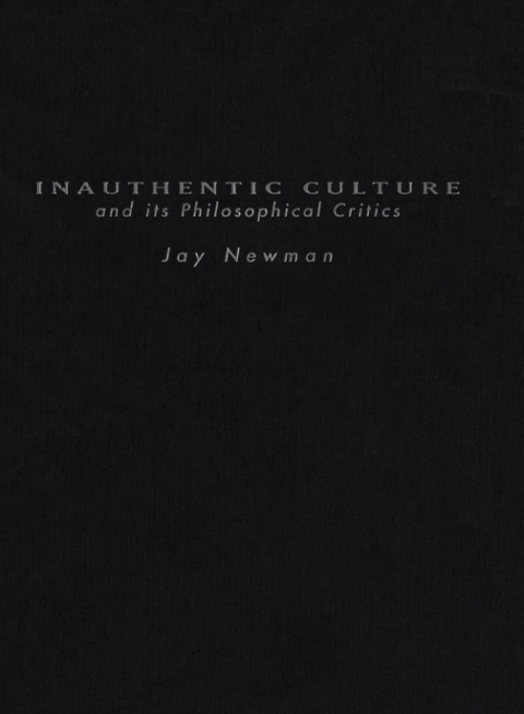 Cover image for book Inauthentic Culture and Its Philosophical Critics