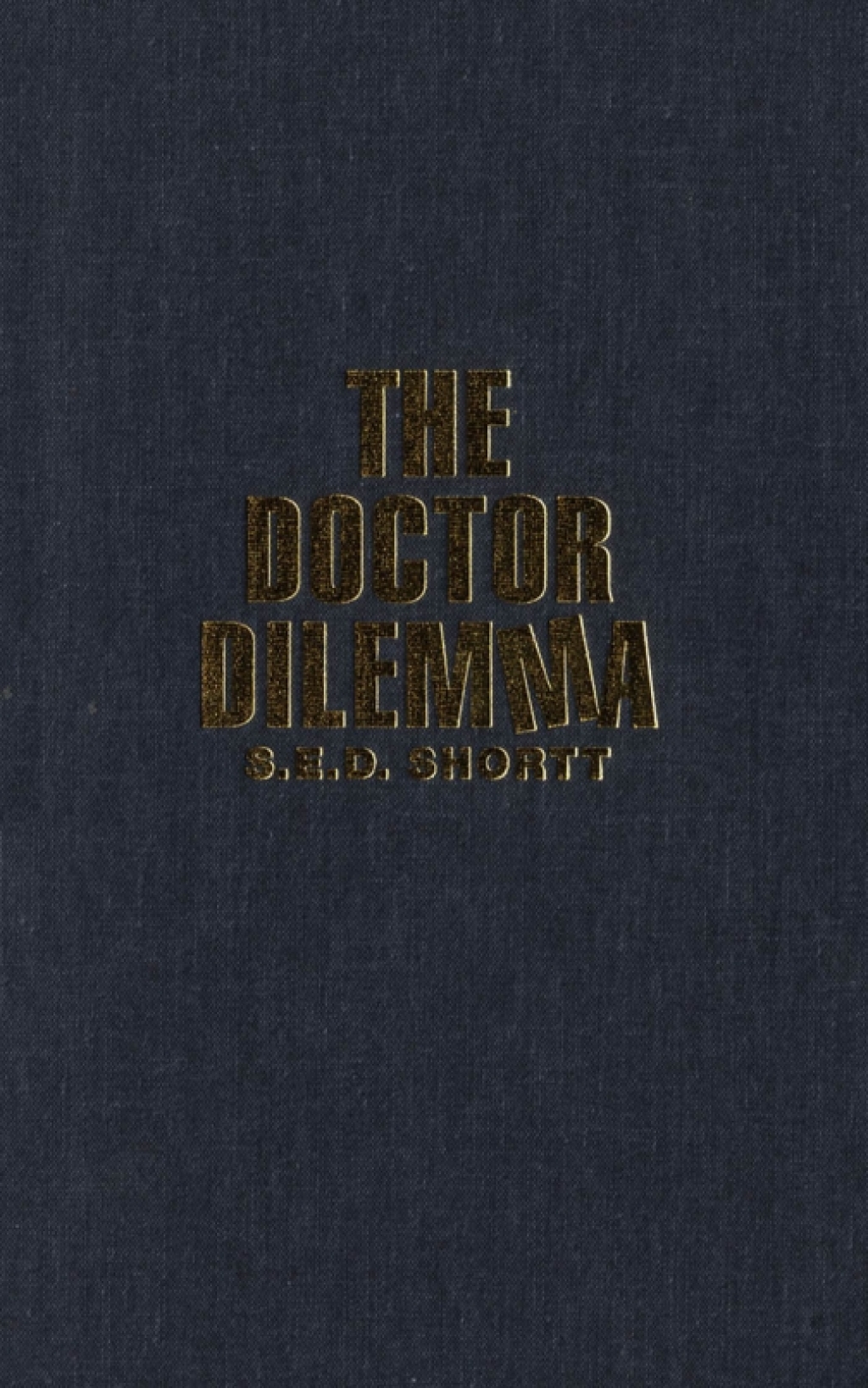 Doctor Dilemma (eBook) - S. Shortt,