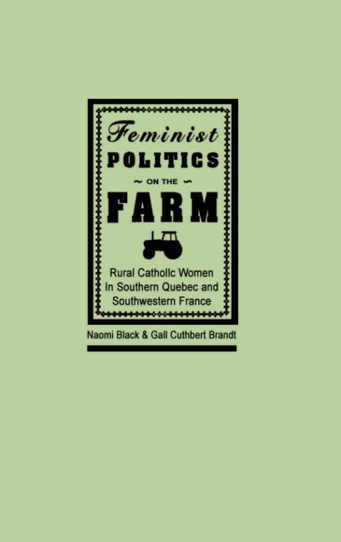 Cover image for book Feminist Politics on the Farm