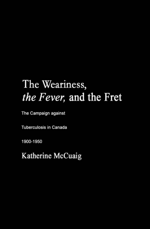 Cover image for book Weariness, the Fever, and the Fret