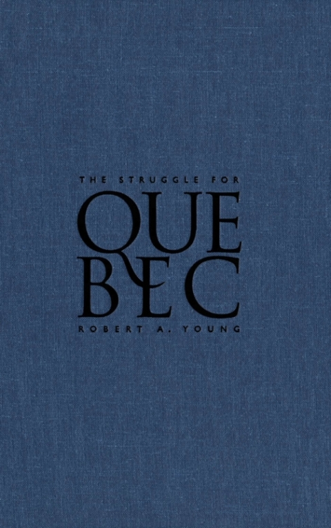 Cover image for book Struggle for Quebec
