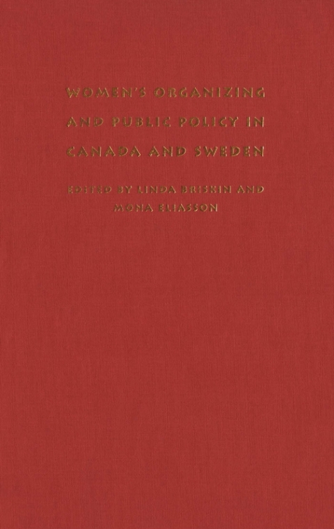 Cover image for book Women's Organizing and Public Policy in Canada and Sweden