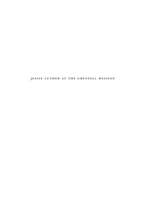 Cover image for book Jessie Luther at the Grenfell Mission