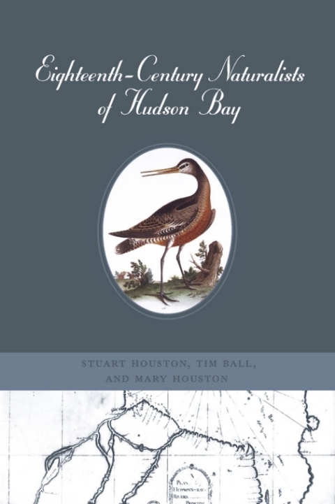 Cover image for book Eighteenth-Century Naturalists of Hudson Bay