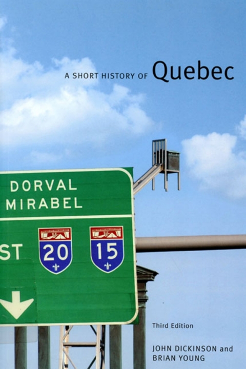A Short History of Quebec 