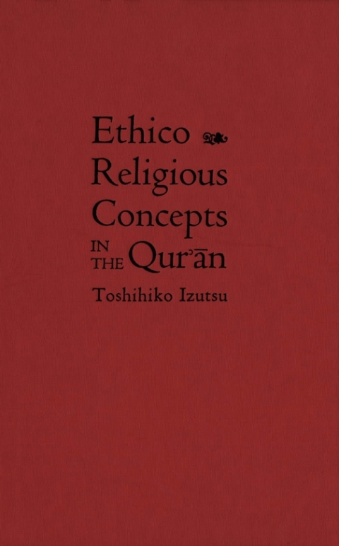 Cover image for book Ethico-Religious Concepts in the Qur'an
