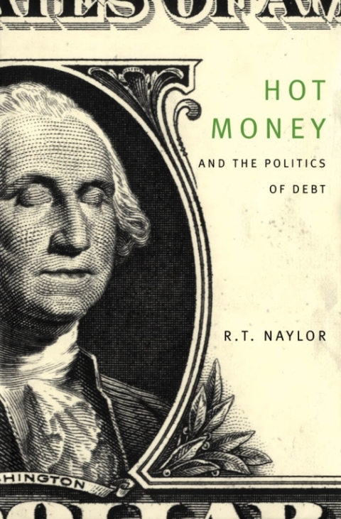 Cover image for book Hot Money and the Politics of Debt, Third Edition