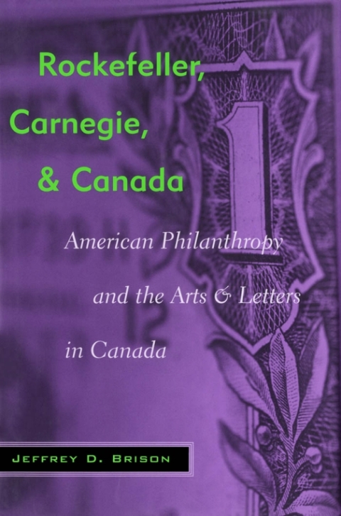 Cover image for book Rockefeller, Carnegie, and Canada