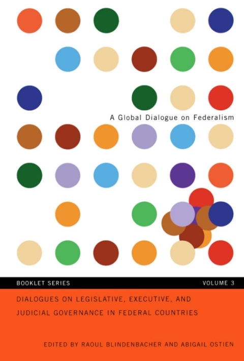 Cover image for book Dialogues on Legislative and Executive Governance in Federal Countries