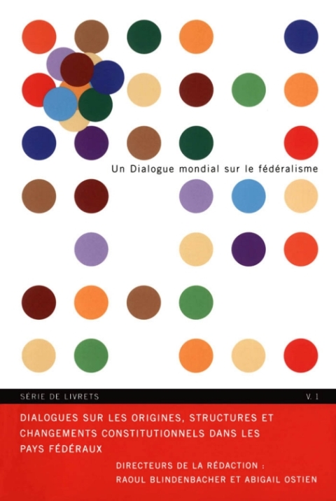 Cover image for book Dialogues sur les origines, structures et changements constitutionnels dans les pays federaux