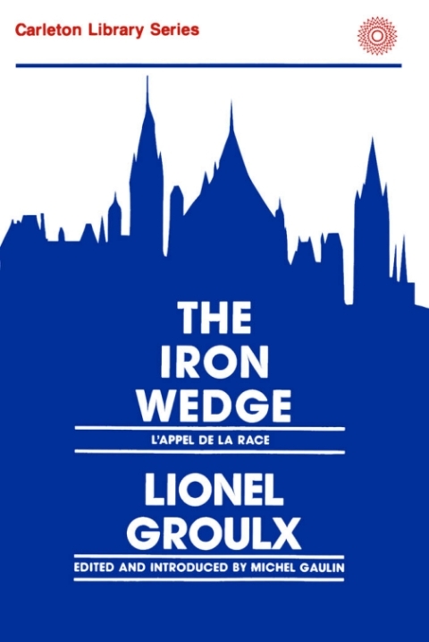 Cover image for book Iron Wedge/L'appel de la race