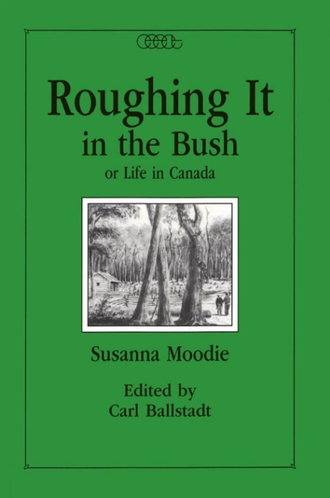 Cover image for book Roughing it in the Bush or Life in Canada