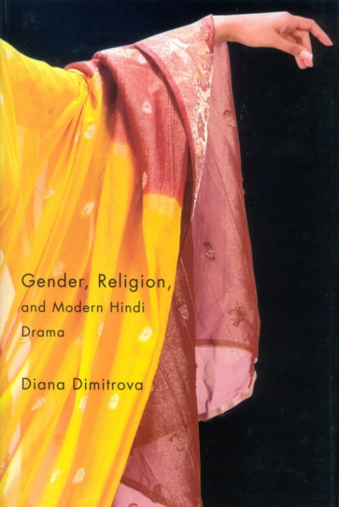 Cover image for book Gender, Religion, and Modern Hindi Drama