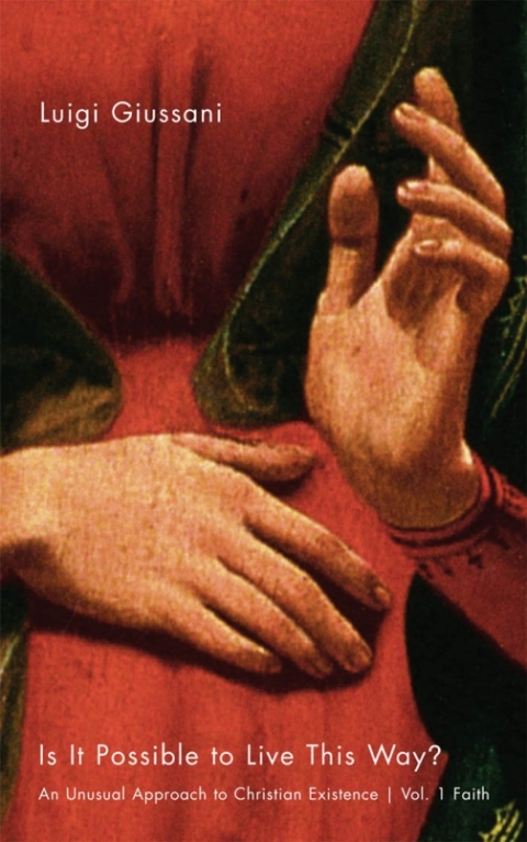 Cover image for book Is It Possible To Live This Way? Volume 1: Faith