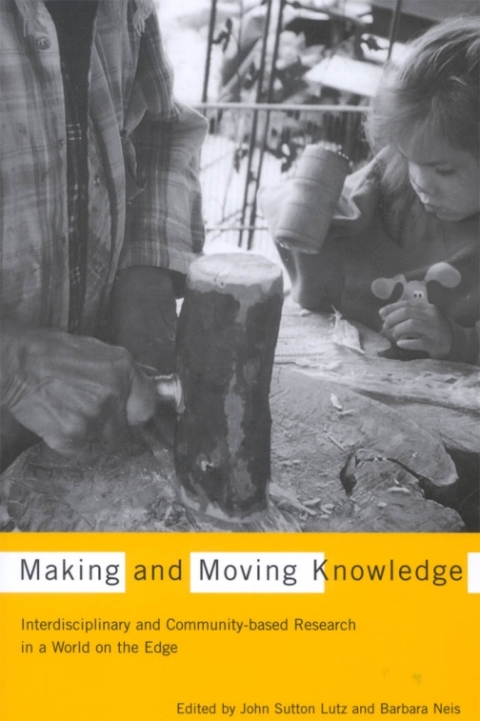 Cover image for book Making and Moving Knowledge