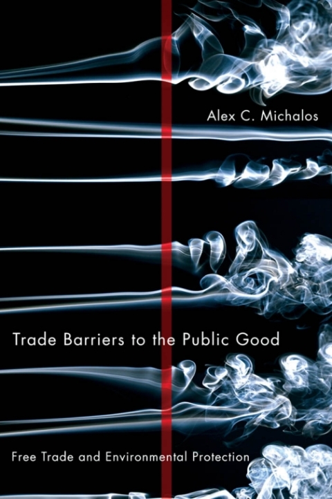 Cover image for book Trade Barriers to the Public Good