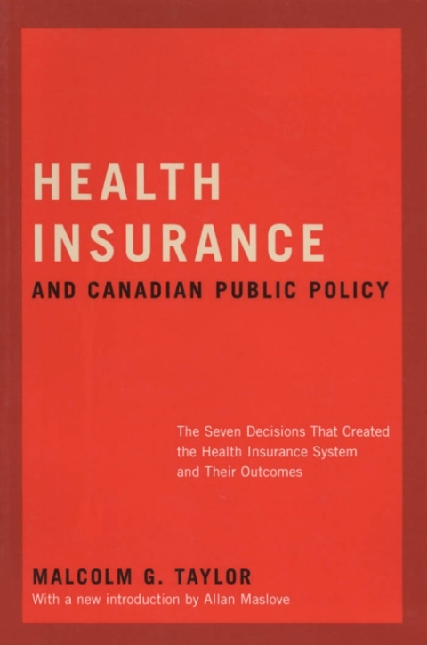 Cover image for book Health Insurance and Canadian Public Policy, CLS Edition