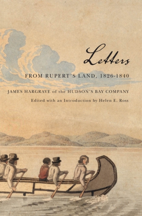 Cover image for book Letters from Rupert's Land, 1826-1840