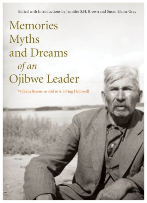 Cover image for book Memories, Myths, and Dreams of an Ojibwe Leader