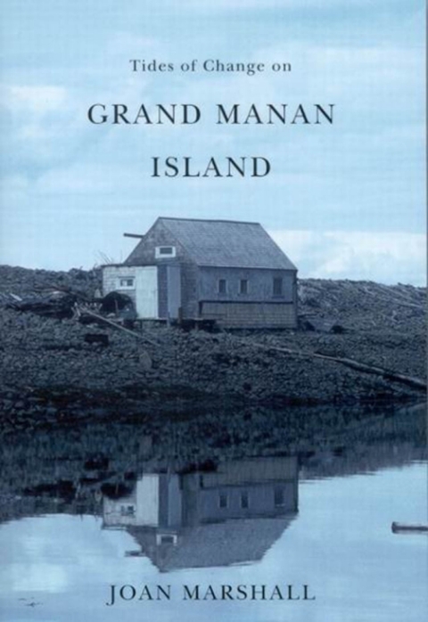 Cover image for book Tides of Change on Grand Manan Island