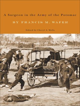 A Surgeon in the Army of the Potomac
