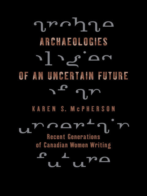 Cover image for book Archaeologies of an Uncertain Future