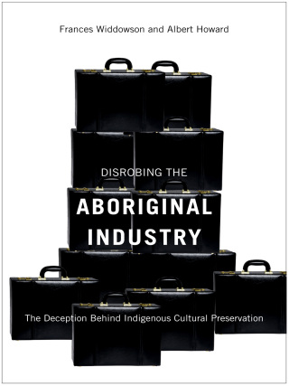 Disrobing the Aboriginal Industry
