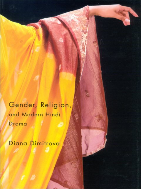 Cover image for book Gender, Religion, and Modern Hindi Drama