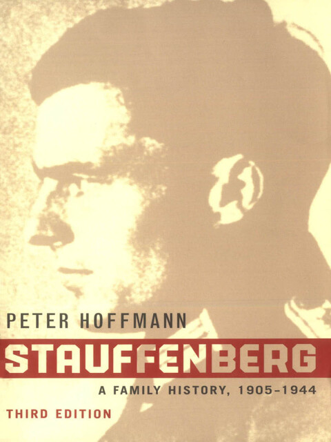 Cover image for book Stauffenberg, Third Edition