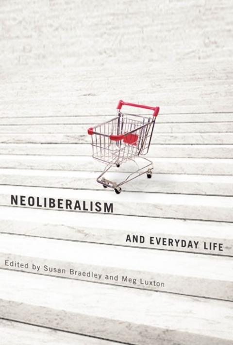 Cover image for book Neoliberalism and Everyday Life
