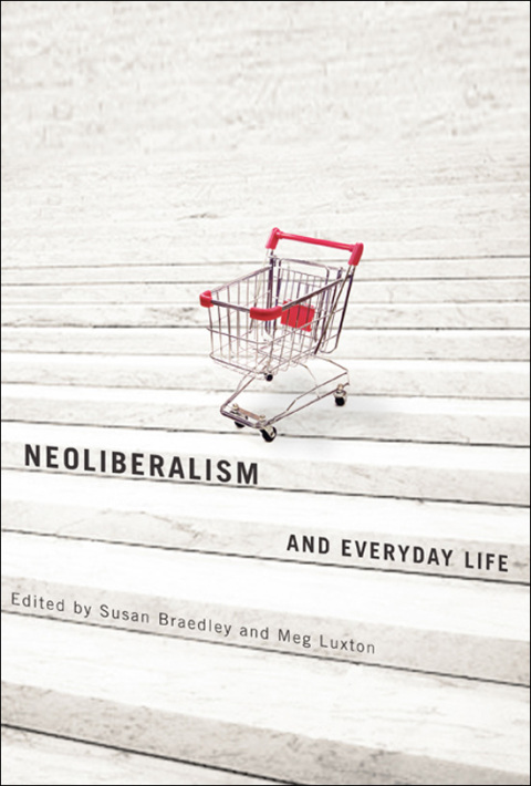 Cover image for book Neoliberalism and Everyday Life