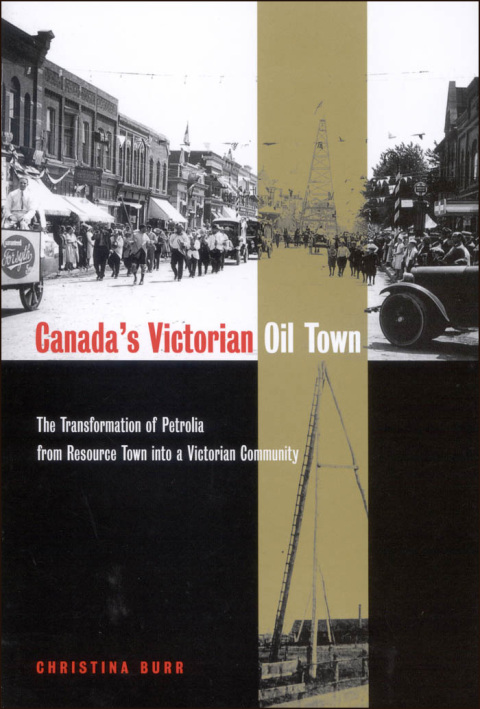 Cover image for book Canada's Victorian Oil Town
